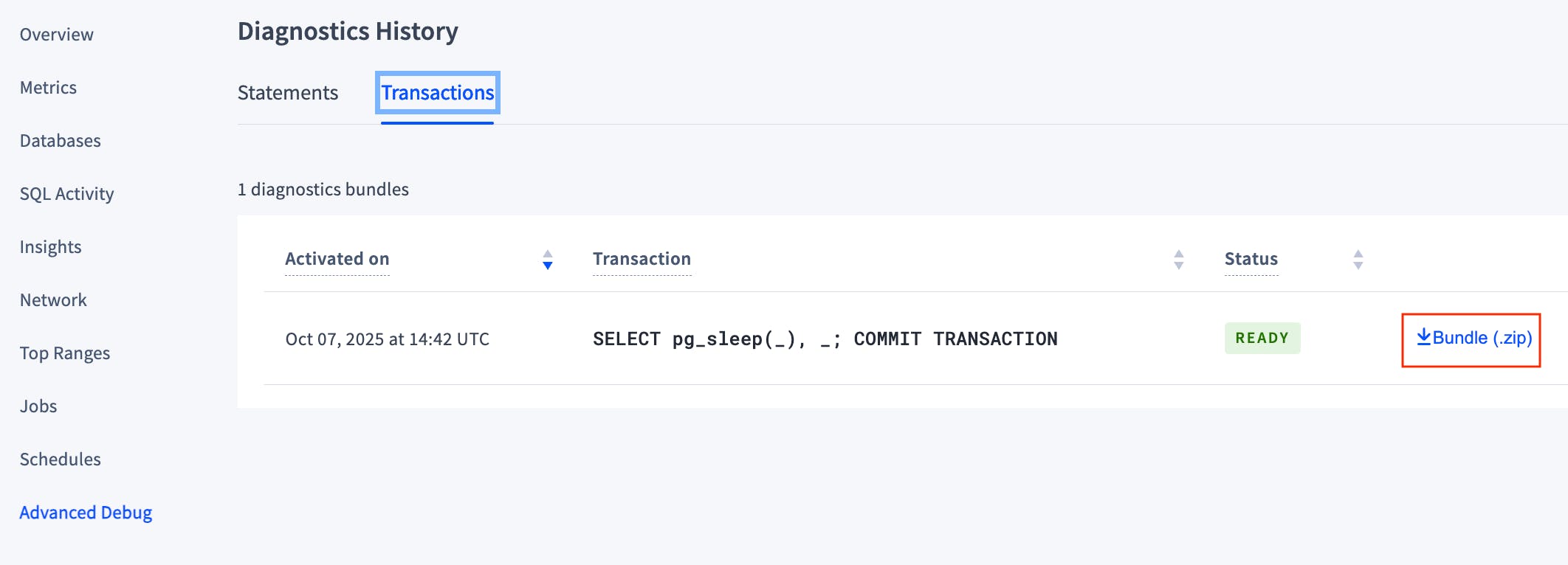 Diagnostics History, Transactions, Status Ready