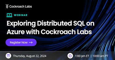 Featured Image for Exploring Distributed SQL on Azure with Cockroach Labs