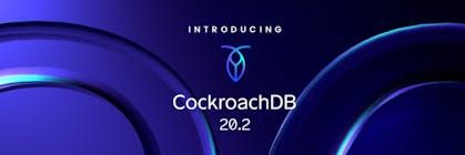 Featured Image for Announcing CockroachDB 20.2: Build more, deploy easier, innovate faster