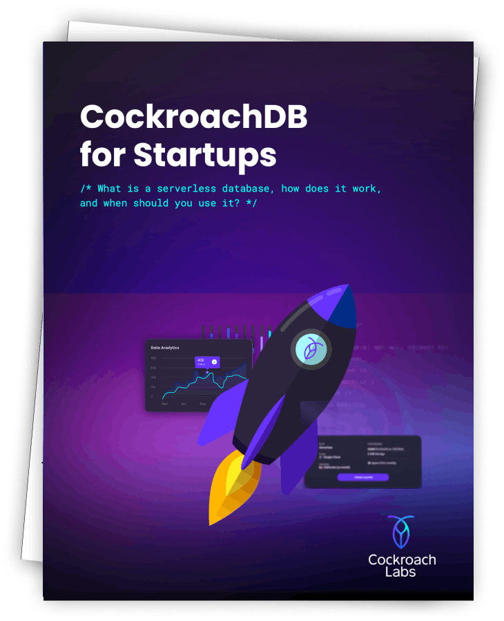 CockroachDB for Startups | Cockroach Labs