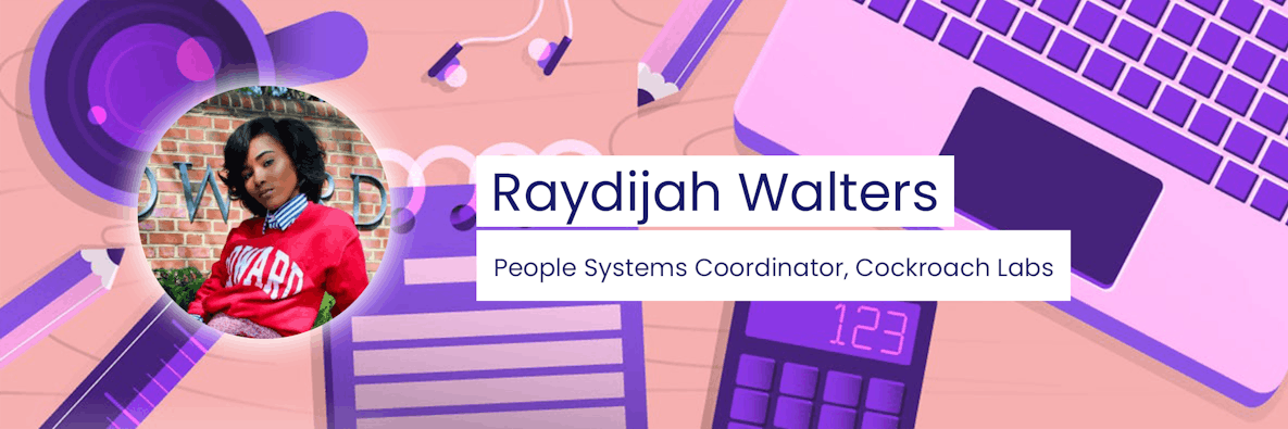Roacher Spotlight: Raydijah Walters is building a career in People Ops
