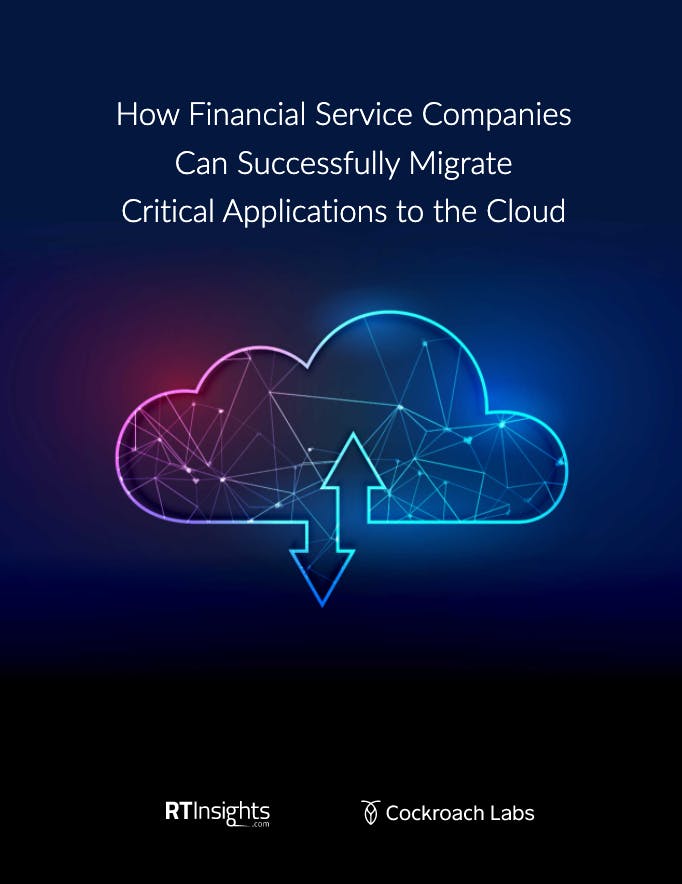 How Financial Services & Banks Can Migrate to the Cloud | Cockroach Labs