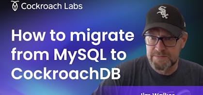 Featured Image for How to migrate from MySQL to CockroachDB