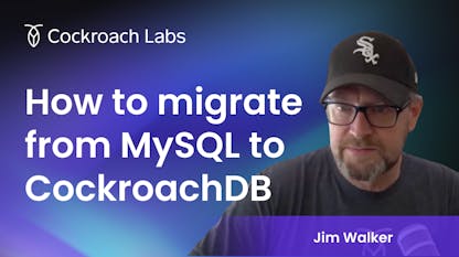 How to migrate from MySQL to CockroachDB