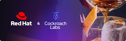 Featured Image for Cockroach Labs & Red Hat Presents: Financial Services Happy Hour: Whiskey Edition