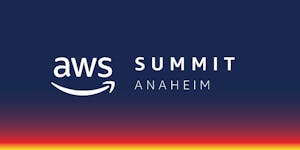 AWS Summit Anaheim 2019