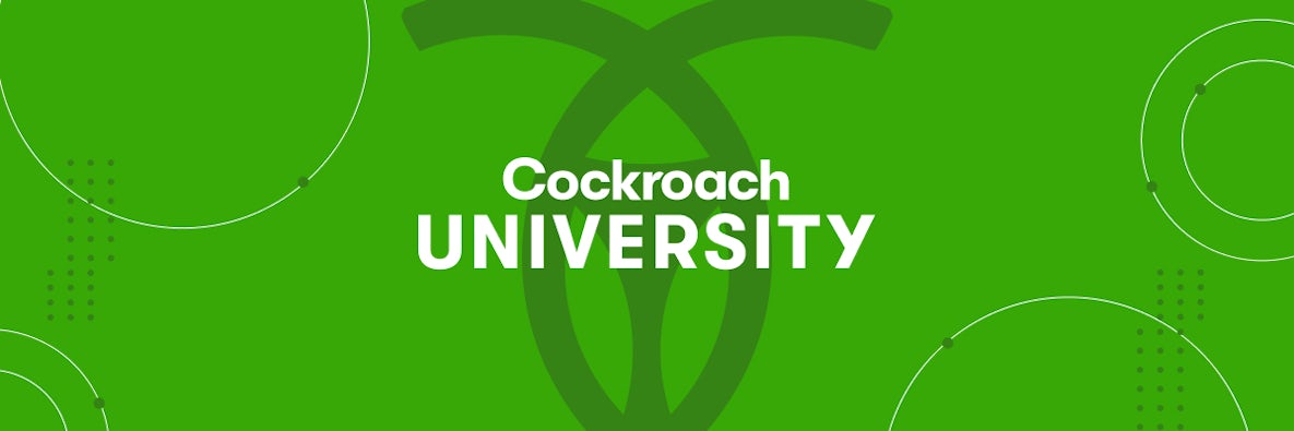 Cockroach University: Free, Engaging Online Curriculum on Modern Database Technology