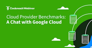 Featured Image for Cloud Provider Benchmarks: A Chat with Google Cloud