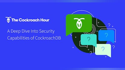 The Cockroach Hour: Database Security Capabilities of CockroachDB